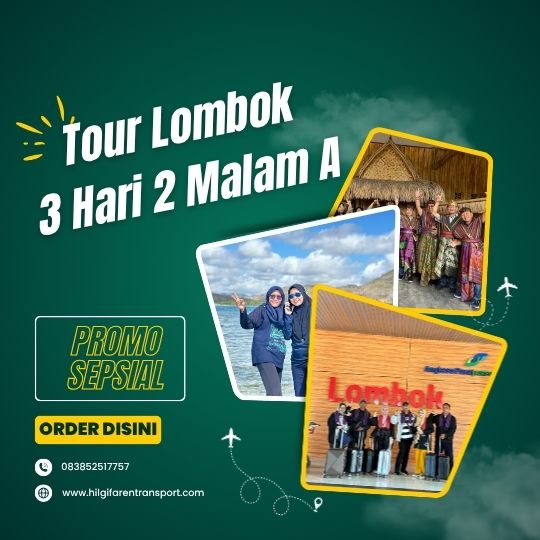 Paket Tour Lombok 3H2M A